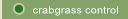 Crabgrass Control